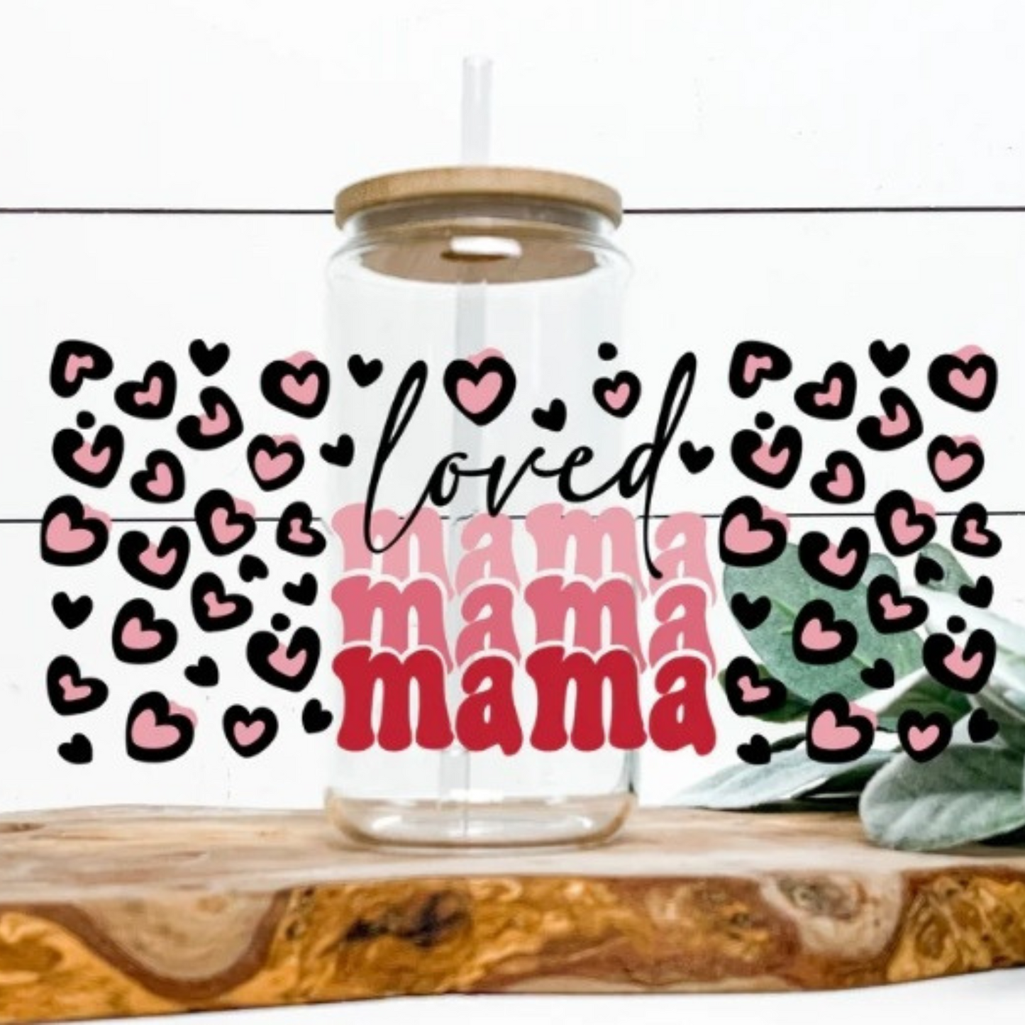 Loved Mama